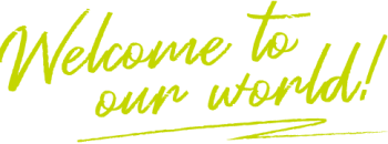 Welcome To Our World Welcome To Our World